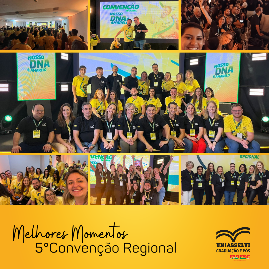 A 5°convenção regional da Uniasselvi
