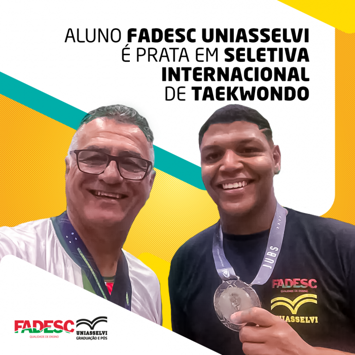 Aluno FADESC Uniasselvi é PRATA em seletiva internacional da Taekwondo