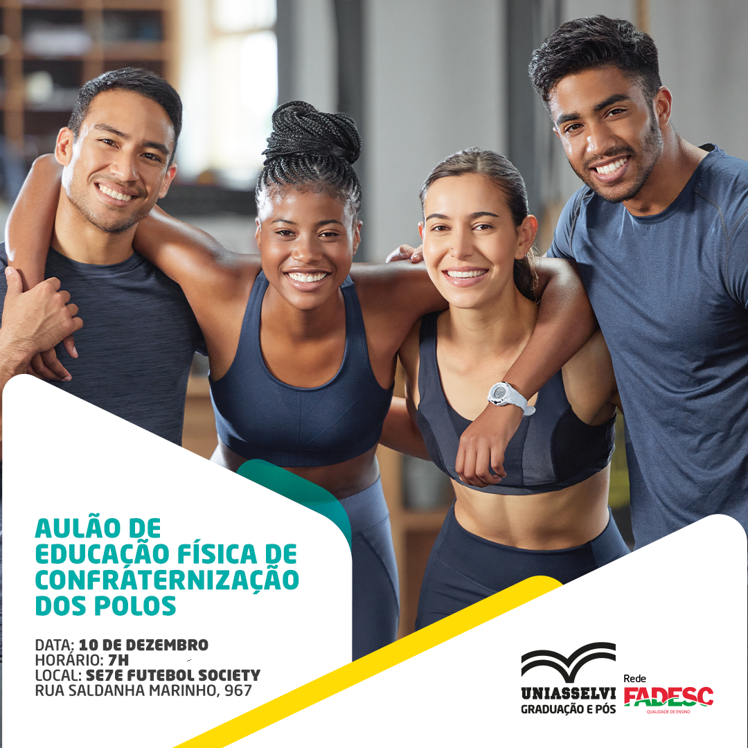 AULÃO DE EDUCAÇÃO FÍSICA DE CONFRATERNIZAÇÃO DOS POLOS