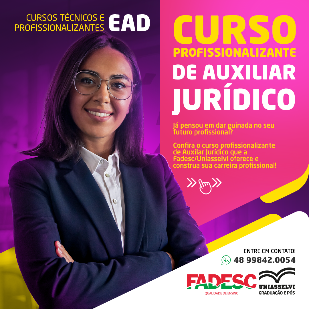 CURSO DE AUXILIAR JURÍDICO NA FADESC!