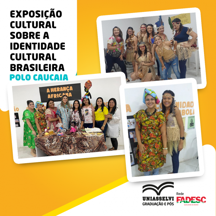Exposição cultural sobre a Identidade Cultural Brasileira - Polo Caucaia CE