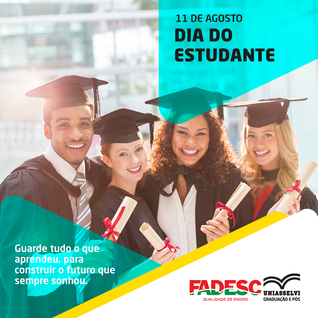FELIZ DIA DO ESTUDANTE!