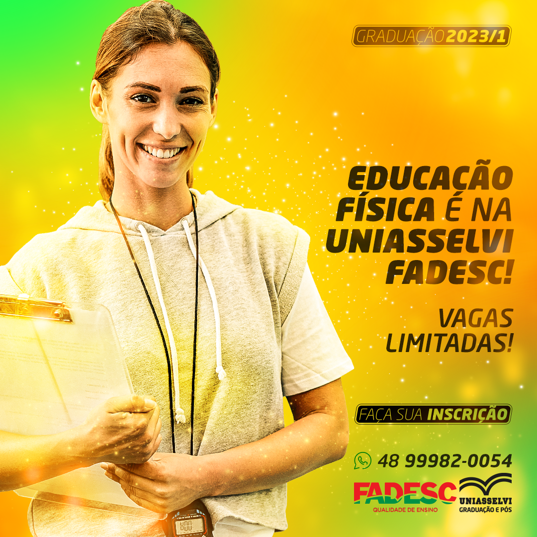 GRADUAÇÃO EM EDUCAÇÃO FÍSICA NA FADESC/UNIASSELVI