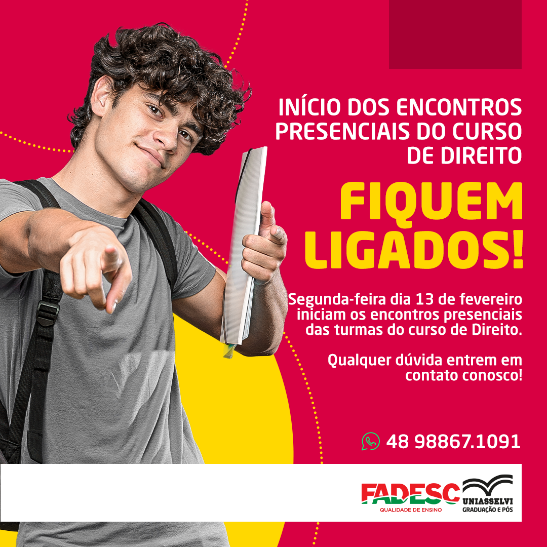 INÍCIO DOS ENCONTROS PRESENCIAIS DO CURSO DE DIREITO