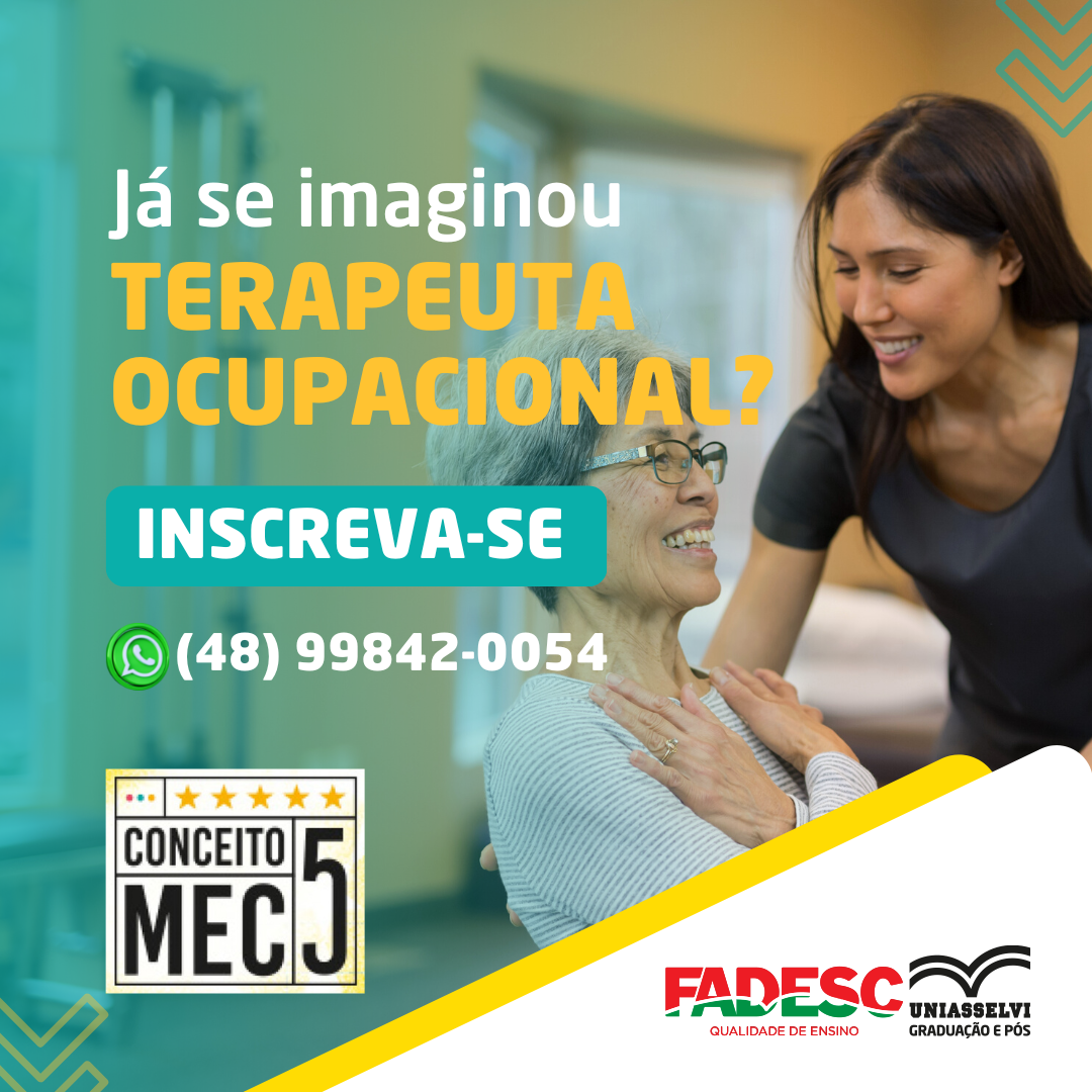 Já se imaginou Terapeuta Ocupacional?