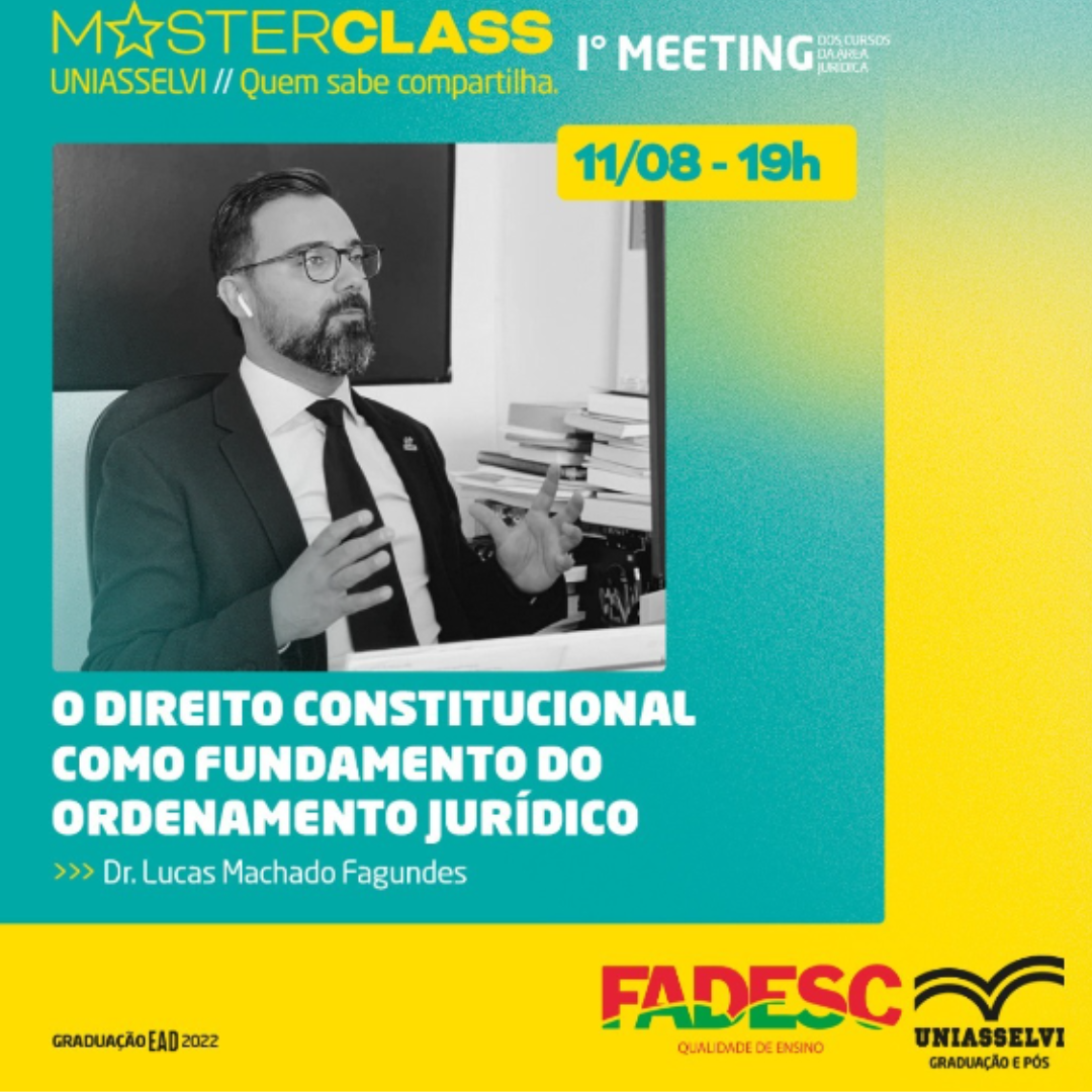 MasterClass | O Direito Constitucional como Fundamento do Ordenamento Jurídico