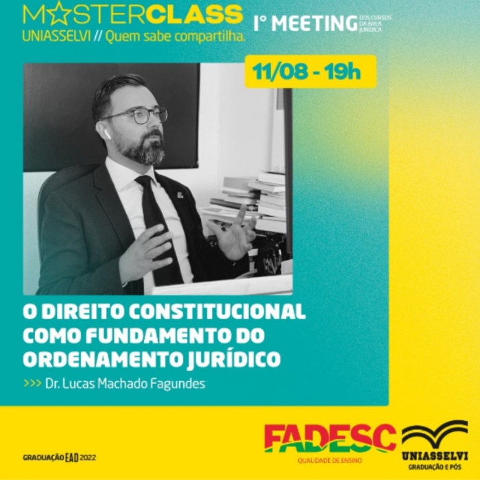 MasterClass | O Direito Constitucional como Fundamento do Ordenamento Jurídico