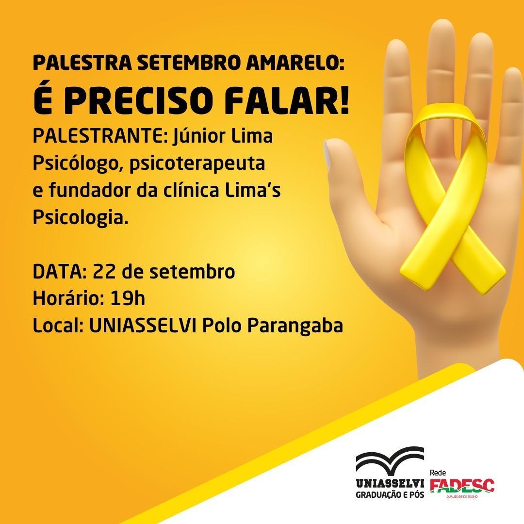 PALESTRA SETEMBRO AMARELO - É PRECISO FALAR!