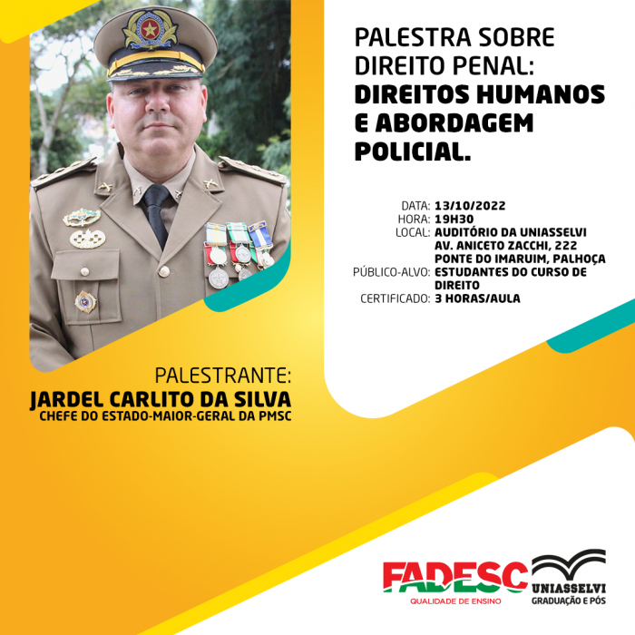 Palestra sobre Direito Penal: Direitos Humanos e Abordagem Policial.