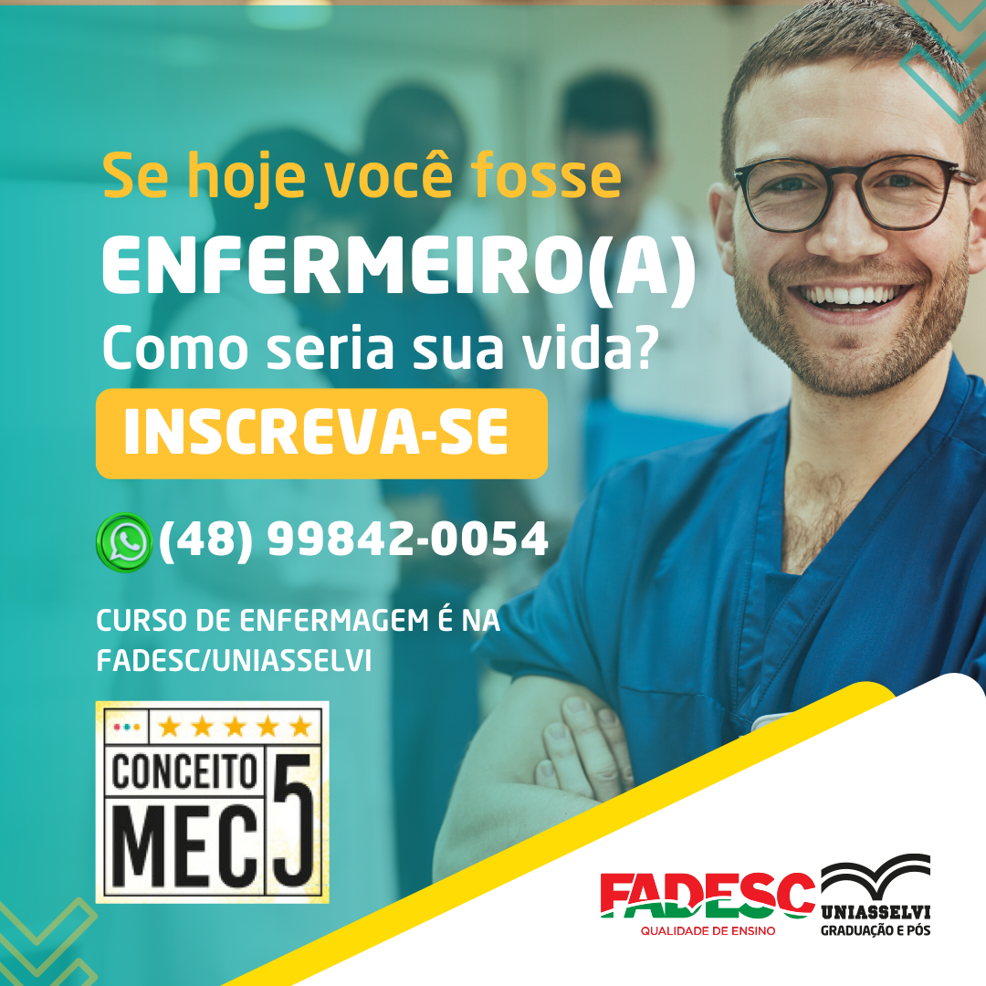 SE HOJE VOCÊ FOSSE EMFERMEIRO, COMO SERIA SUA VIDA?