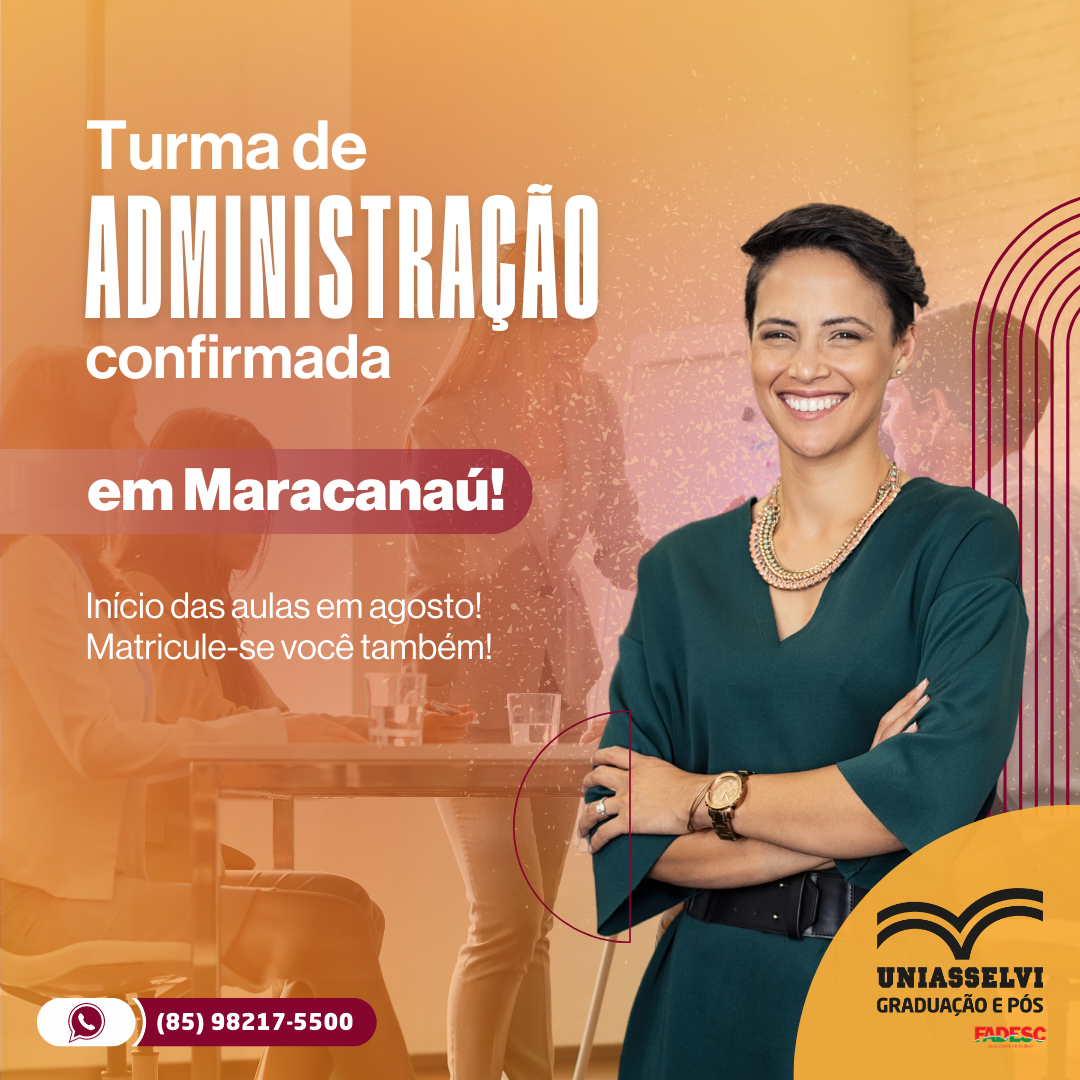 TURMA DE ADMINISTRAÇÃO CONFIRMADA