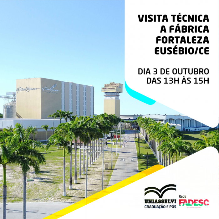 Visita técnica a Fábrica de Fortaleza Eusébio/Ceará
